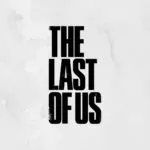 “The Last of Us”, la serie TV: trama, cast, data di uscita e dove vederla